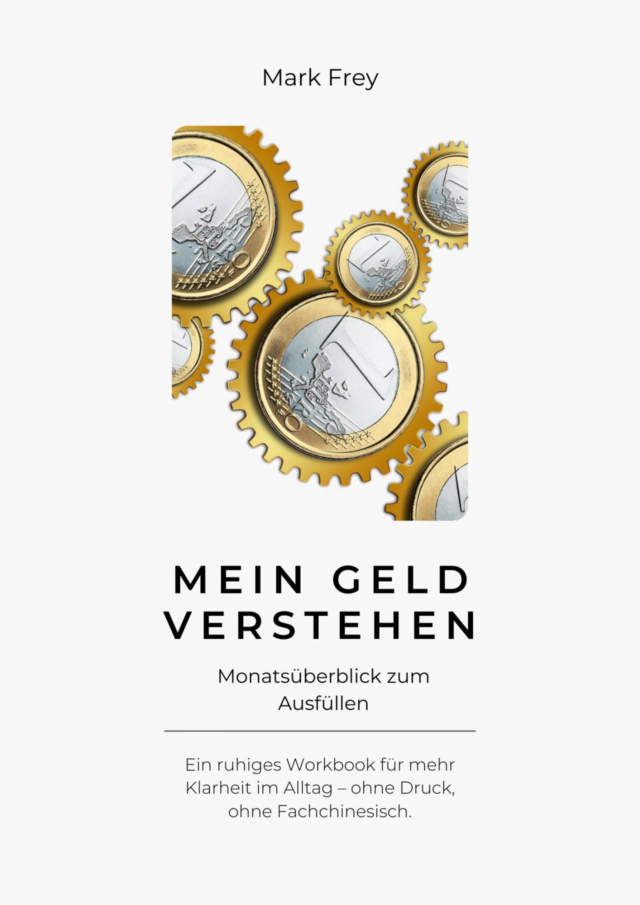 Mein Geld verstehen – Monatsüberblick